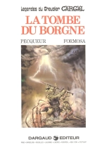 Cargal - tome 01 - La Tombe du Borgne : page 2