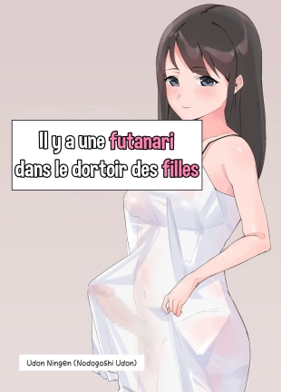 hentai Il y a une Futanari dans le dortoir des filles
