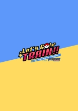 Let's GO! TRAIN!! : page 21