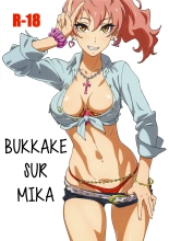 Bukkake sur Mika : page 1