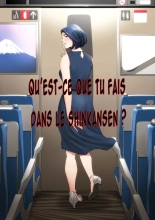 Qu'est-ce Que Tu Fais Dans Le Shinkansen!? : page 2