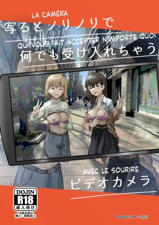 hentai La Caméra qui vous fait acceptez n'importe quoi avec le sourire