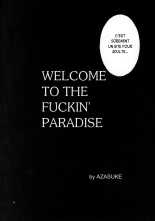 WELCOME TO THE FUCKIN' PARADISE : page 7